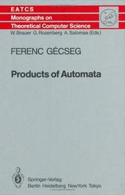 Cover of: Products of Automata by Ferenc Gecseg