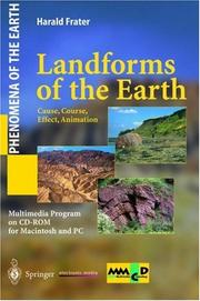 Cover of: Landforms of the Earth: Cause, Course, Effect, Animation (Phenomena of the Earth)