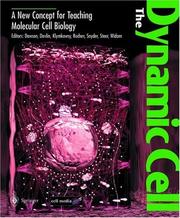 Front cover of The Dynamic Cell by Unknown