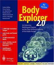 Cover of: Body Explorer: An Interactive Multilingual Program on the Cross-Sectional Anatomy of the Visible Huma Human (CD-ROM for Windows 2.0, Individual Version, English, German, French, Italian & Spanish)