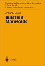 Cover of: Einstein Manifolds (Ergebnisse der Mathematik und ihrer Grenzgebiete. 3. Folge / A Series of Modern Surveys in Mathematics) by Arthur L. Besse