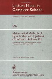 Cover of: Mathematical Methods of Specification and Synthesis of Software Systems '85: Proceedings of the International Spring School Wendisch-Rietz, GDR, April 22-26, 1985 (Lecture Notes in Computer Science)