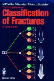 Cover of: The comprehensive classification of fractures of long bones