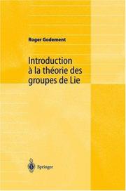 Cover of: Introduction à la théorie des groupes de Lie