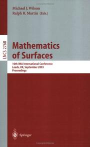 Cover of: Mathematics of Surfaces: 10th IMA International Conference, Leeds, UK, September 15-17, 2003, Proceedings (Lecture Notes in Computer Science)