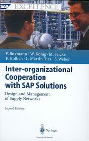 Cover of: Inter-organizational Cooperation with SAP Solutions: Design and Management of Supply Networks (SAP Excellence)