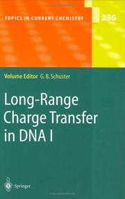 Cover of: Longe-Range Charge Transfer in DNA I | Gary B. Schuster