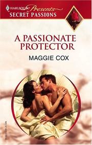 Cover of: A Passionate Protector (Secret Passions)