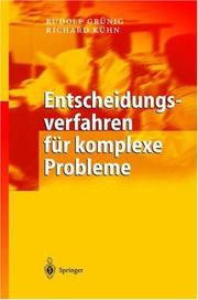Cover of: Entscheidungsverfahren für komplexe Probleme: Ein heuristischer Ansatz