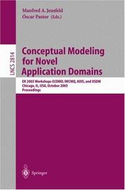 Cover of: Conceptual Modeling for Novel Application Domains: ER 2003 Workshops ECOMO, IWCMQ, AOIS, and XSDM, Chicago, IL, USA, October 13, 2003, Proceedings (Lecture Notes in Computer Science)