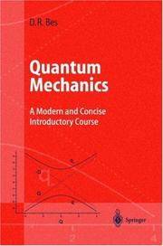 Cover of: Quantum Mechanics by Daniel R. Bes