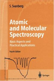 Cover of: Atomic and Molecular Spectroscopy: Basic Aspects and Practical Applications (Advanced Texts in Physics)