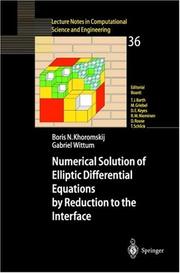 Cover of: Numerical Solution of Elliptic Differential Equations by Reduction to the Interface