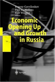 Cover of: Economic Opening Up and Growth in Russia: Finance, Trade, Market Institutions, and Energy