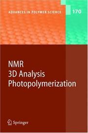 NMR, 3D analysis, photopolymerization