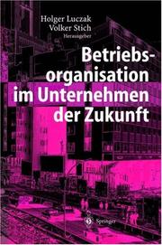 Cover of: Betriebsorganisation im Unternehmen der Zukunft