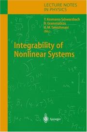 Cover of: Integrability of nonlinear systems by Y. Kosmann-Schwarzbach, B. Grammaticos, K.M. Tamizhmani (eds.).