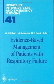 Cover of: Evidence-Based Management of Patients with Respiratory Failure (Update in Intensive Care and Emergency Medicine)