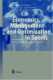 Economics, management, and optimization in sports by Sergiy Butenko, Panos M. Pardalos