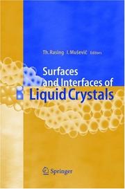 Cover of: Surfaces and interfaces of liquid crystals