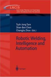 Cover of: Robotic Welding, Intelligence and Automation