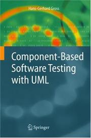 Cover of: Component-Based Software Testing with UML by Hans-Gerhard Gross, Hans-Gerhard Gross