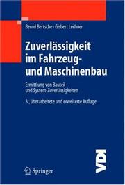 Cover of: Zuverlässigkeit im Fahrzeug- und Maschinenbau: Ermittlung von Bauteil- und System-Zuverlässigkeiten (VDI-Buch)