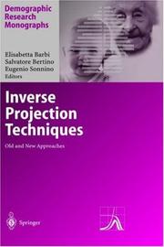 Cover of: Inverse projection techniques by Elisabetta Barbi, Salvatore Bertino, Eugenio Sonnino, editors.
