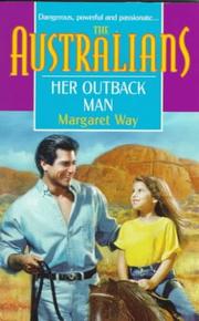 Cover of: Her Outback Man  (The Australians) (The Australians)