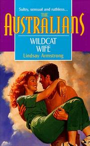 Cover of: Wildcat Wife  (The Australians) (The Australians) by Armstrong