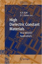 Cover of: High Dielectric Constant Materials: VLSI MOSFET Applications (Springer Series in Advanced Microelectronics)