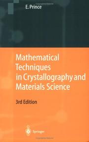 Cover of: Mathematical techniques in crystallography and materials science by Edward Prince