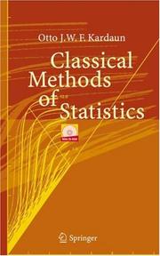 Cover of: Classical Methods of Statistics | Otto J.W.F. Kardaun