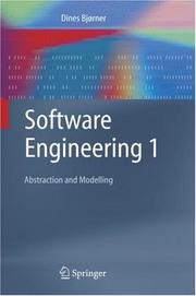 Cover of: Software Engineering 1: Abstraction and Modelling (Texts in Theoretical Computer Science. An EATCS Series)