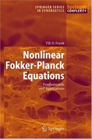Cover of: Nonlinear Fokker-Planck equations: fundamentals and applications