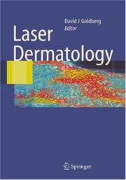 Laser Dermatology by David J. Goldberg