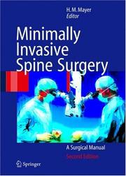 Cover of: Minimally Invasive Spine Surgery  by H.M. Mayer