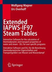 Cover of: Extended IAPWS-IF97 Steam Tables by Wolfgang Wagner, Urs Overhoff