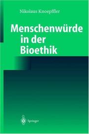 Cover of: Menschenwürde in der Bioethik