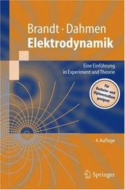 Cover of: Elektrodynamik: Eine Einführung in Experiment und Theorie (Springer-Lehrbuch)