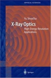 Cover of: X-ray optics | Yuri Shvyd