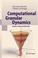 Cover of: Computational Granular Dynamics