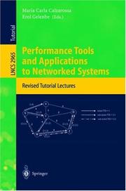 Cover of: Performance tools and applications to networked systems: revised tutorial lectures