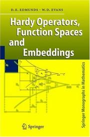 Cover of: Hardy Operators, Function Spaces and Embeddings (Springer Monographs in Mathematics)