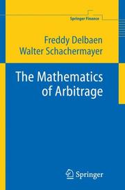 Cover of: The Mathematics of Arbitrage (Springer Finance) by Freddy Delbaen, Freddy Delbaen, Walter Schachermayer