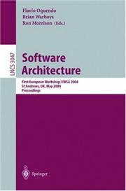 Cover of: Software architecture by EWSA 2004 (2004 St. Andrews, Scotland)