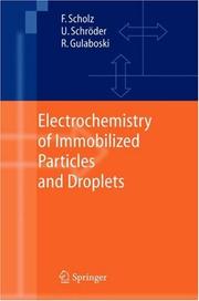 Cover of: Electrochemistry of Immobilized Particles and Droplets