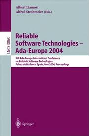 Cover of: Reliable software technologies: Ada-Europe 2004 : 9th Ada-Europe International Conference on Reliable Software Technologies, Palma de Mallorca, Spain, June 14-18, 2004 : proceedings