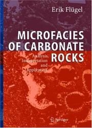 Cover of: Microfacies of Carbonate Rocks by Erik Flügel