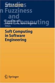 Cover of: Soft Computing in Software Engineering (Studies in Fuzziness and Soft Computing)
